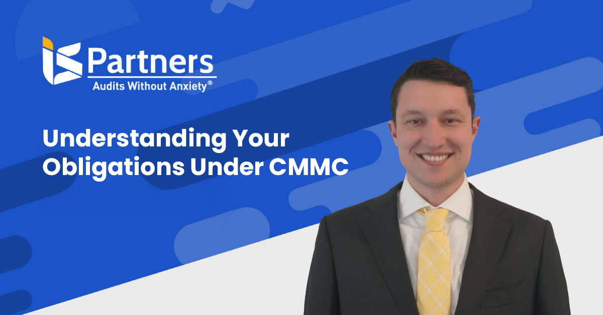 Cover image for a blog post about understanding your obligations under CMMC. Image features a picture of the author against a blue and white background